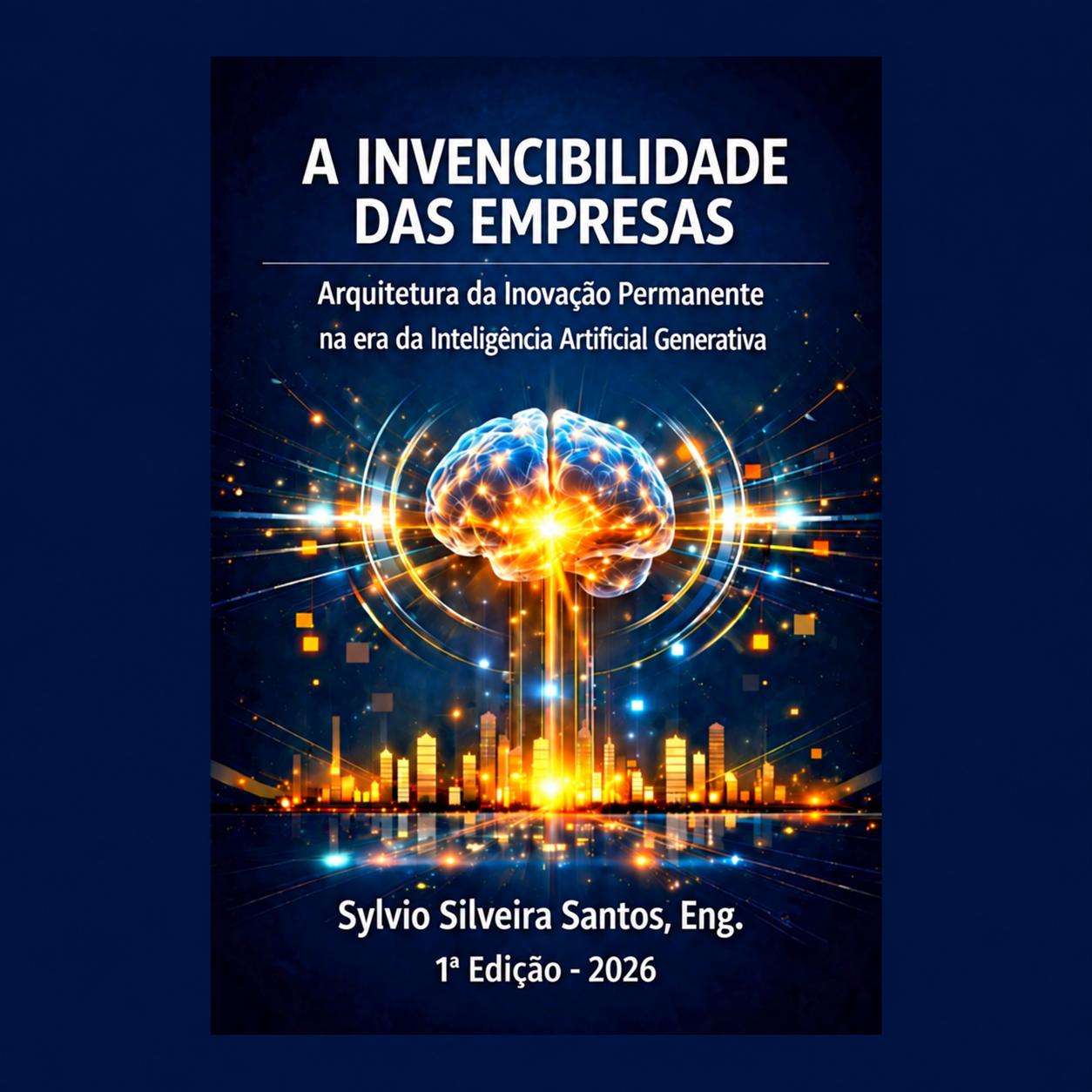 Capa de A Invencibilidade das Empresas